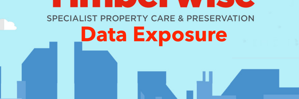UK Property Preservation Company Has Data Exposed Online by 3rd Party